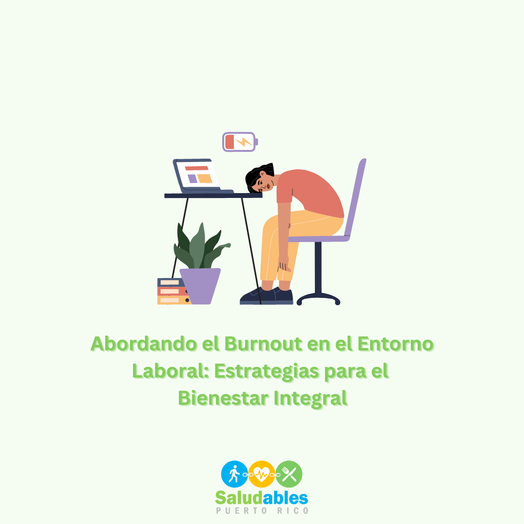 Abordando el Burnout en el Entorno Laboral Estrategias para el Bienestar Integral